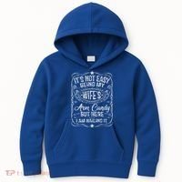Its Not Easy Being My Wifes Arm Candy Fathers Day Kids Hoodie thumb 0