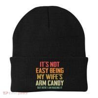 Its Not Easy Being My Wifes Arm Candy Beanie thumb 0