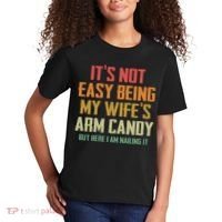 Its Not Easy Being My Wifes Arm Candy Kids T-Shirt thumb 2