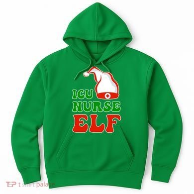 ICU Nurse Elf Hoodie