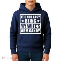 It's Not Easy Being My Wife's Arm Candy Kids Hoodie thumb 4