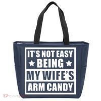 It's Not Easy Being My Wife's Arm Candy Tote Bag thumb 0