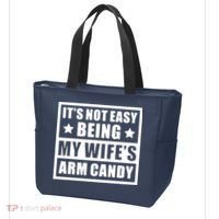 It's Not Easy Being My Wife's Arm Candy Tote Bag thumb 3