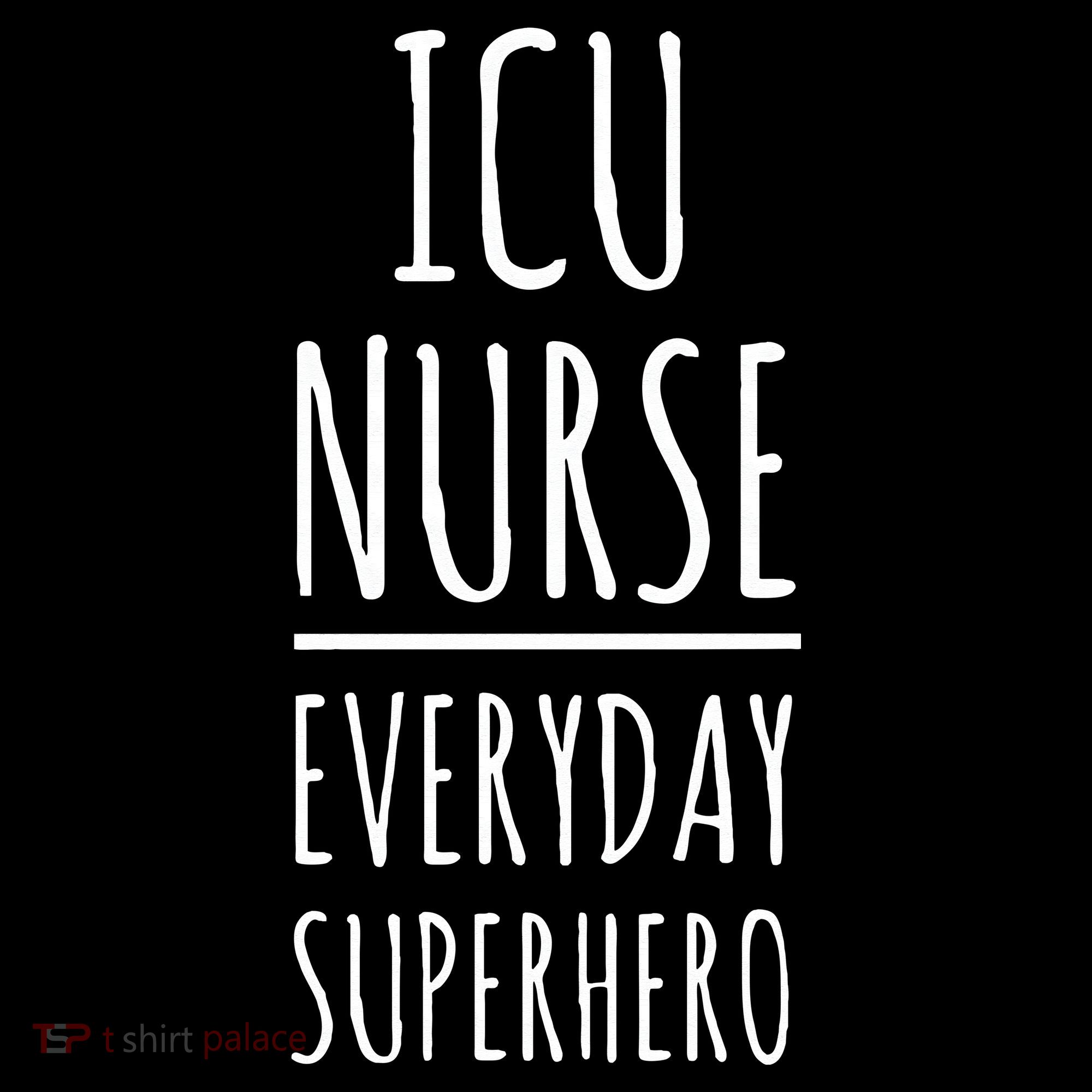 ICU Nurse Everyday Superhero National Nurses Day Coffee Mug