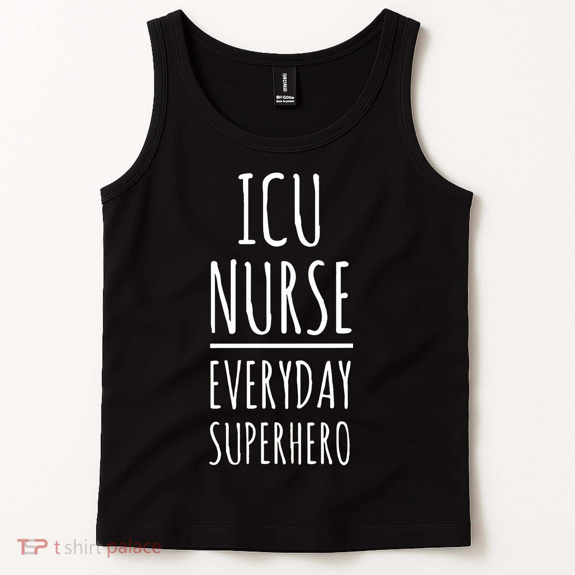 ICU Nurse Everyday Superhero National Nurses Day Tank Top