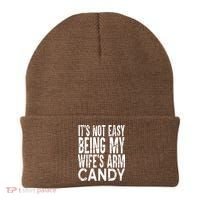 Its Not Easy Being My Wifes Arm Candy Beanie thumb 0