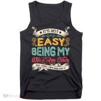 Its Not Easy Being My Wifes Arm Candy But Here I Am Nailin Tank Top thumb 0