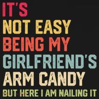 Its Not Easy Being My Girlfriends Arm Candy Retro Pajama Set thumb 2