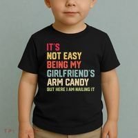Its Not Easy Being My Girlfriends Arm Candy Retro Toddler T-Shirt thumb 2