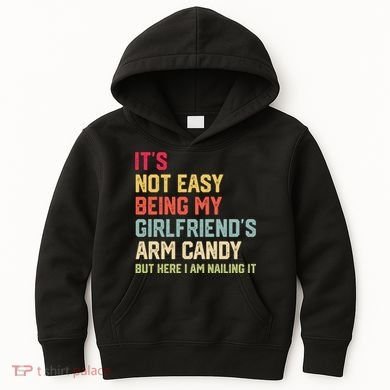 Its Not Easy Being My Girlfriends Arm Candy Retro Kids Hoodie