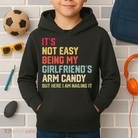 Its Not Easy Being My Girlfriends Arm Candy Retro Kids Hoodie thumb 2