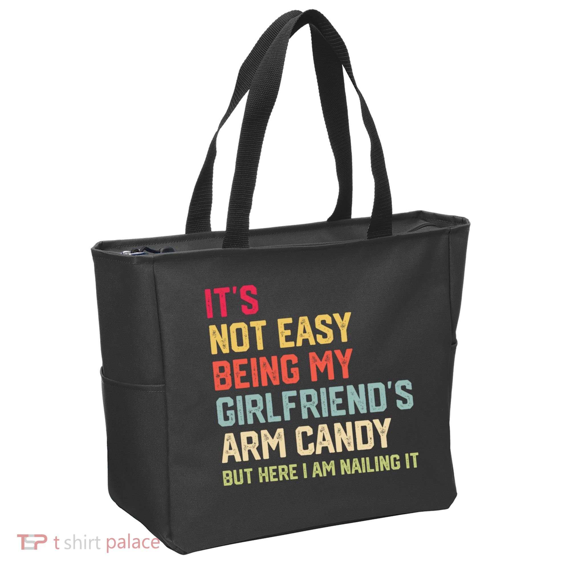 Its Not Easy Being My Girlfriends Arm Candy Retro Tote Bag