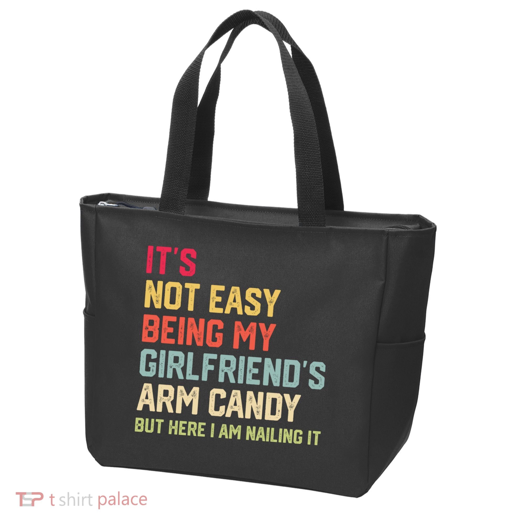 Its Not Easy Being My Girlfriends Arm Candy Retro Tote Bag