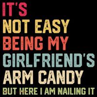 Its Not Easy Being My Girlfriends Arm Candy Retro Tote Bag thumb 4