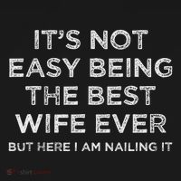 ItS Not Easy Being The Best Wife Ever But Here I Am Nailing Women's Tank Top thumb 5