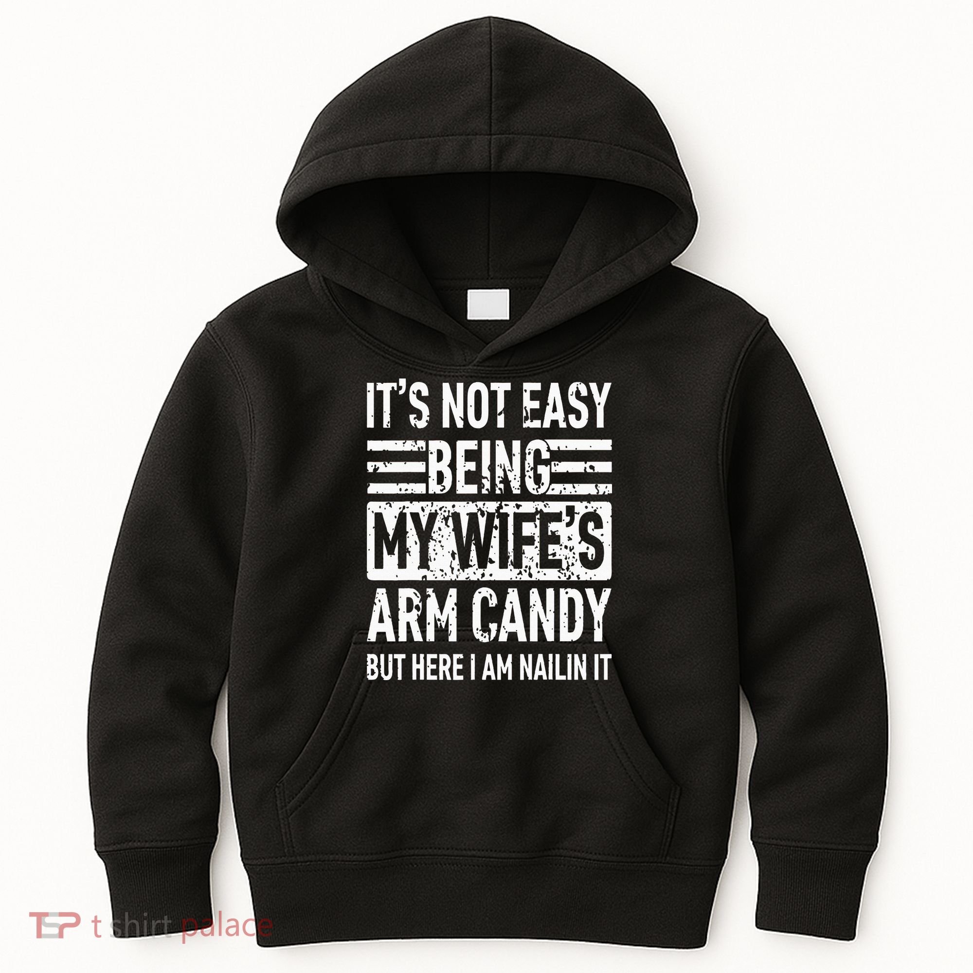 Its Not Easy Being My WifeS Arm Candy Kids Hoodie