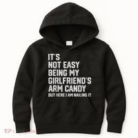 It's Not Easy Being My Girlfriend's Arm Candy Fathers Day Kids Hoodie thumb 0