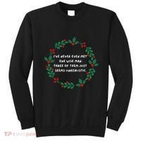 IVe Never Even Met One Wise Man Sweatshirt thumb 0