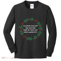 IVe Never Even Met One Wise Man Kids Long Sleeve Shirt thumb 0
