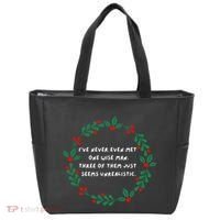 IVe Never Even Met One Wise Man Tote Bag thumb 0
