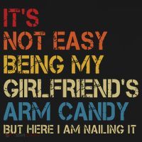 Its Not Easy Being My Girlfriends Arm Candy Retro Tie-Dye Long Sleeve Shirt thumb 2