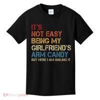 Its Not Easy Being My Girlfriends Arm Candy Retro Kids T-Shirt thumb 0