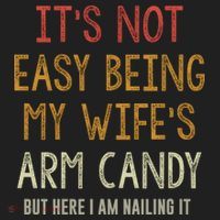 Its Not Easy Being My Wifes Arm Candy Comfort Colors Heavyweight Long Sleeve T-Shirt thumb 2