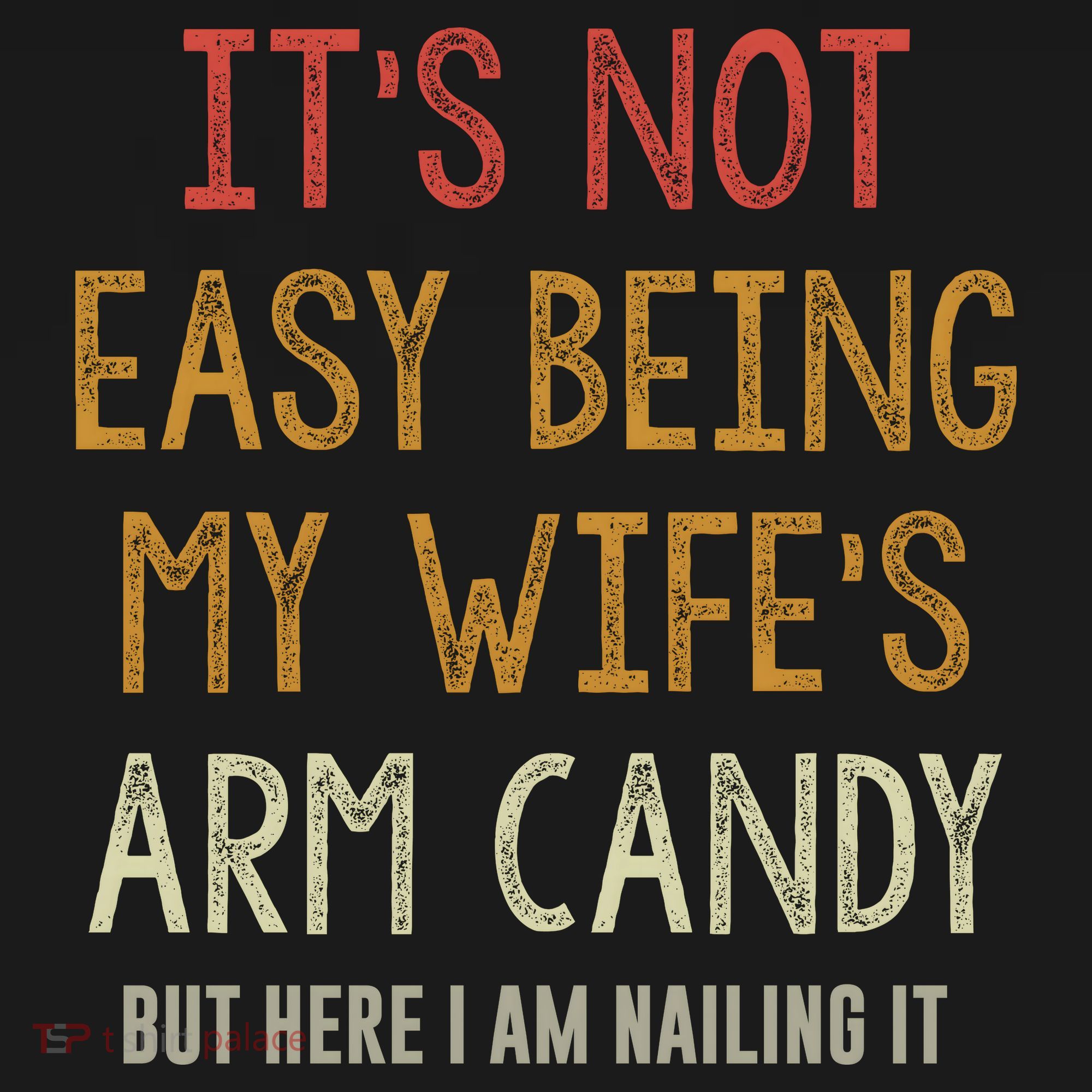 Its Not Easy Being My Wifes Arm Candy Kids Hoodie