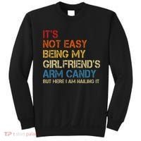 It's Not Easy Being My Girlfriend's Arm Candy Retro Sweatshirt thumb 0