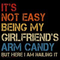 It's Not Easy Being My Girlfriend's Arm Candy Retro Women's Hoodie thumb 2