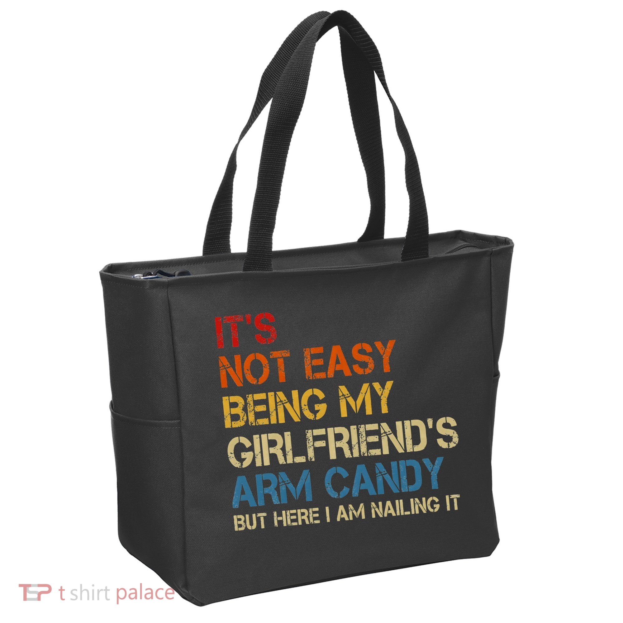 It's Not Easy Being My Girlfriend's Arm Candy Retro Tote Bag