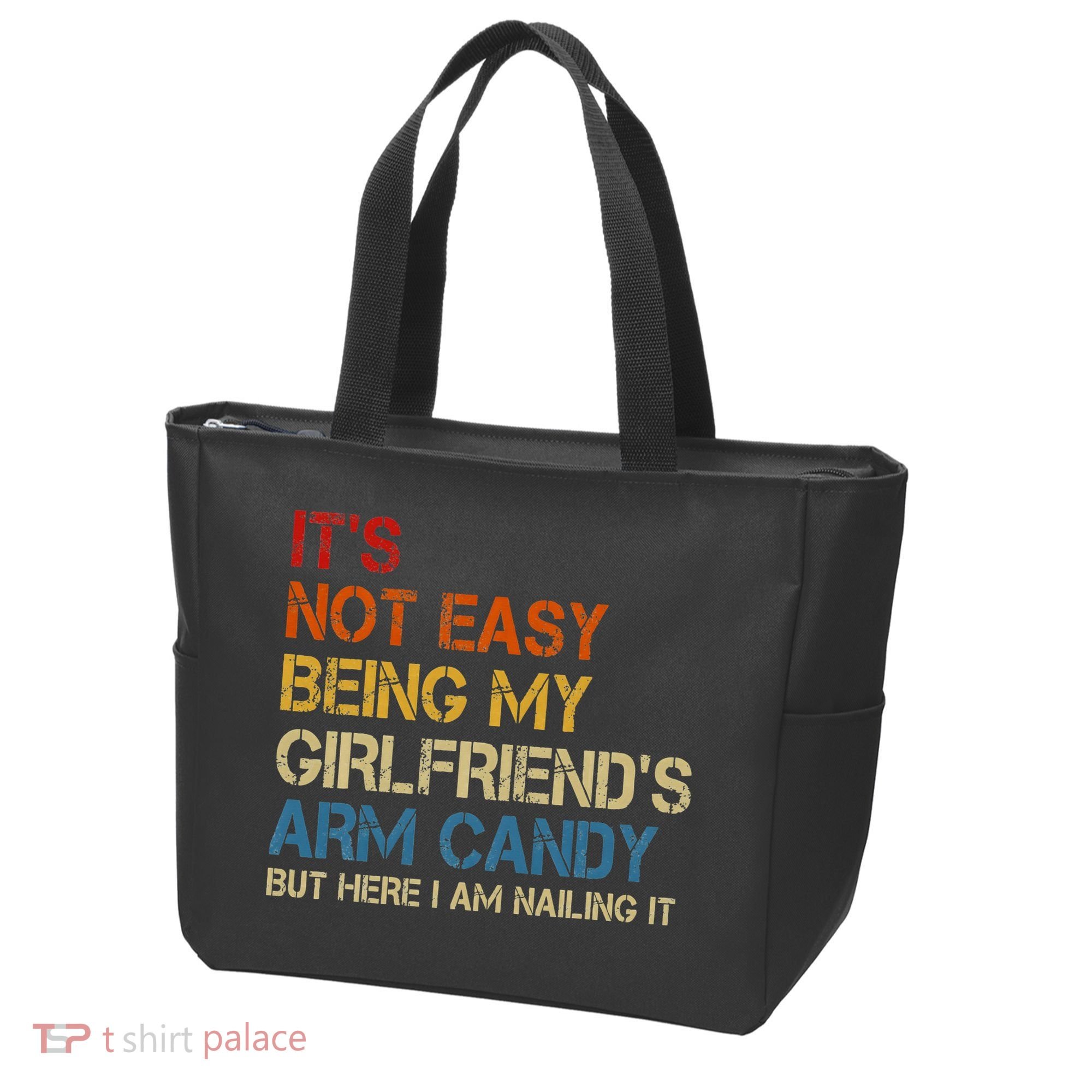 It's Not Easy Being My Girlfriend's Arm Candy Retro Tote Bag