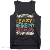 It's Not Easy Being My Wife's Arm Candy But Here I Am Nailin Tank Top thumb 0