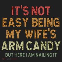 It's Not Easy Being My Wife's Arm Candy Beanie thumb 2