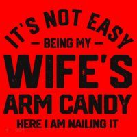 It's Not Easy Being My Wife's Arm Candy Humor Husbands Santa Hat thumb 1