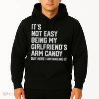 It's Not Easy Being My Girlfriend's Arm Candy Fathers Day Hoodie thumb 2