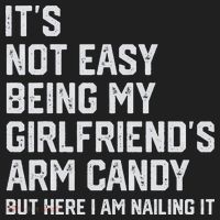 It's Not Easy Being My Girlfriend's Arm Candy Fathers Day Beanie thumb 2