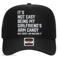 It's Not Easy Being My Girlfriend's Arm Candy Fathers Day Hat thumb 0
