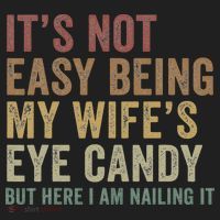 It's Not Easy Being My Wife's Eye Candy Funny Husband Beanie thumb 2