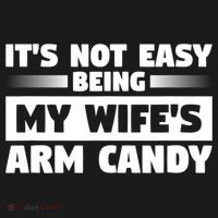 It's Not Easy Being My Wifes Arm Candy Husband Funny Quotes Coaster thumb 2