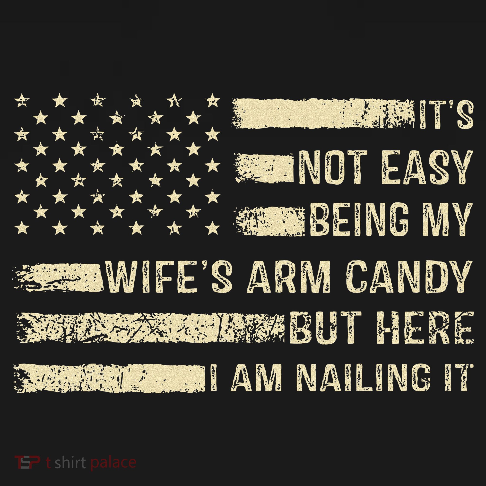 Its Not Easy Being My Wifes Arm Candy Funny Husband Baby Bodysuit
