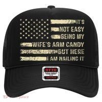 Its Not Easy Being My Wifes Arm Candy Funny Husband Hat thumb 0