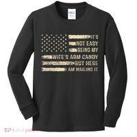Its Not Easy Being My Wifes Arm Candy Funny Husband Kids Long Sleeve Shirt thumb 0