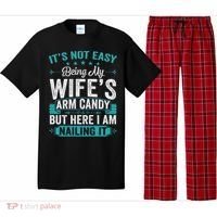 Its Not Easy Being My Wife's Arm Candy Funny Husband Pajama Set thumb 0