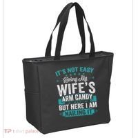 Its Not Easy Being My Wife's Arm Candy Funny Husband Tote Bag thumb 2