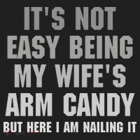 It's Not Easy Being My Wife's Arm Candy Beanie thumb 2
