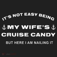 Its Not Easy Being My WifeS Cruise Candy But Here I Am Tumbler thumb 3