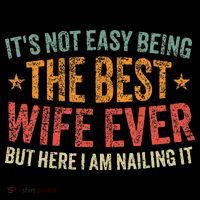 ItS Not Easy Being The Best Wife Ever Women's Hoodie thumb 2