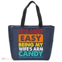 It's Not Easy Being My Wife's Arm Candy But Here I Am Funny Tote Bag thumb 0