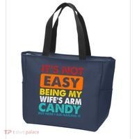 It's Not Easy Being My Wife's Arm Candy But Here I Am Funny Tote Bag thumb 3